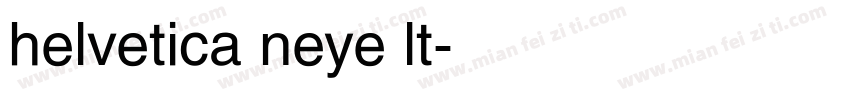 helvetica neye lt字体转换
